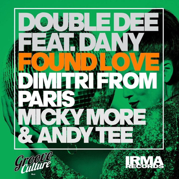 Cover of Double Dee Feat. Dany - Found Love (30th Anniversary Remixes, Pt. 1) (2020) FLAC