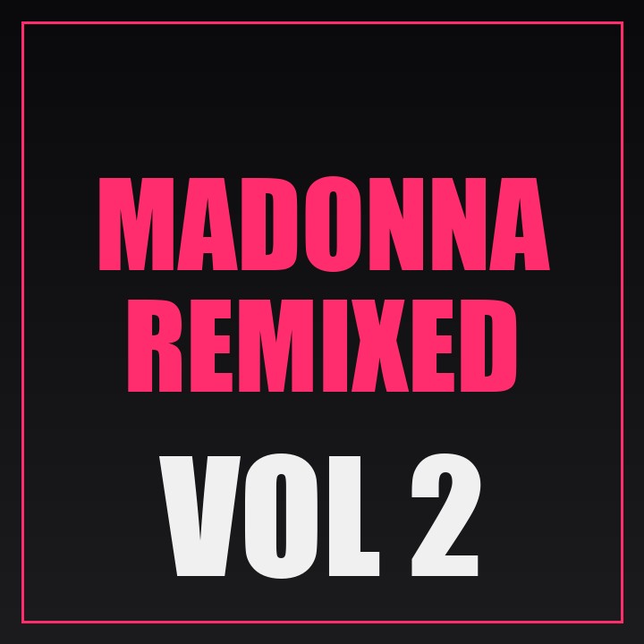 Cover of Madonna Remixed Vol. 2