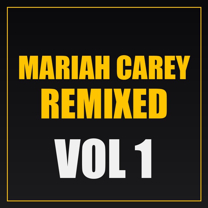 Cover of Mariah Carey Remixed Vol. 1
