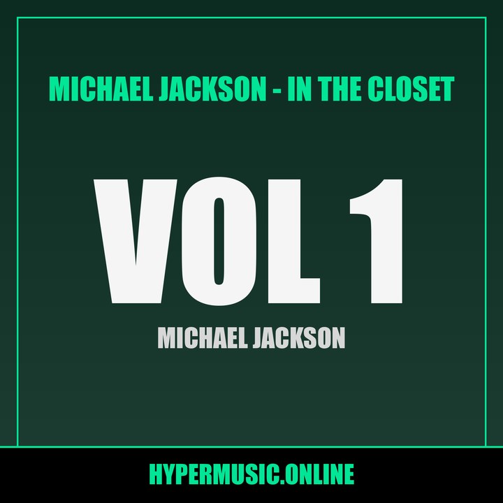 Cover of Michael Jackson - In The Closet Vol. 1