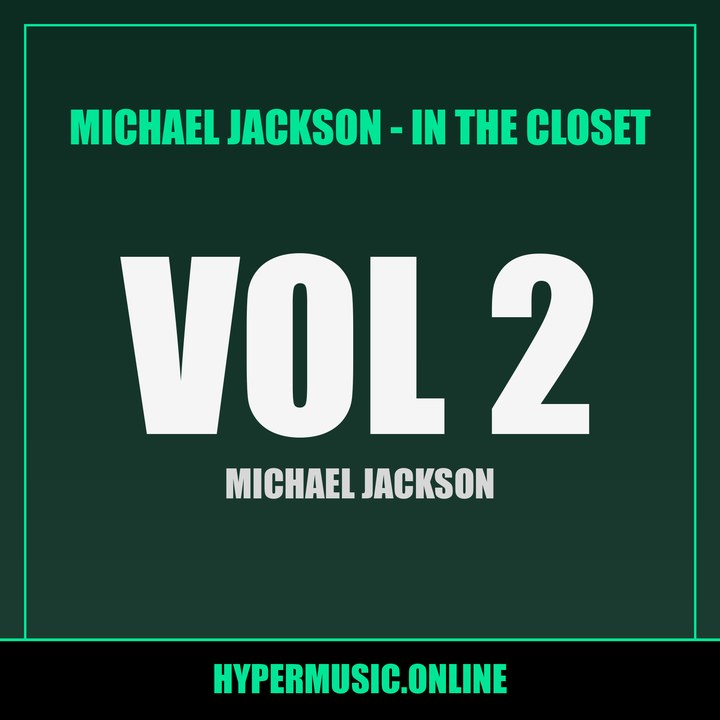 Cover of Michael Jackson - In The Closet Vol. 2