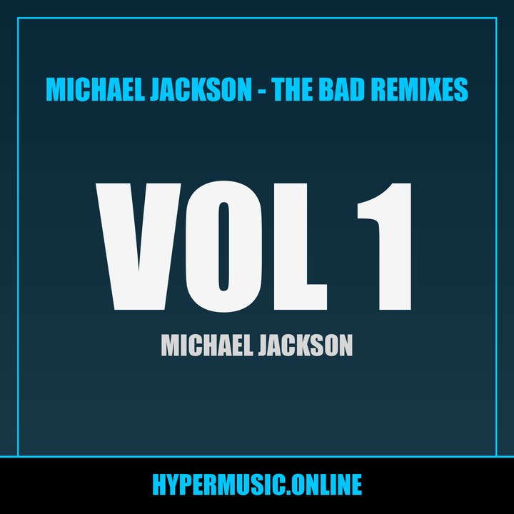 Cover of Michael Jackson - The Bad remixes Vol. 1
