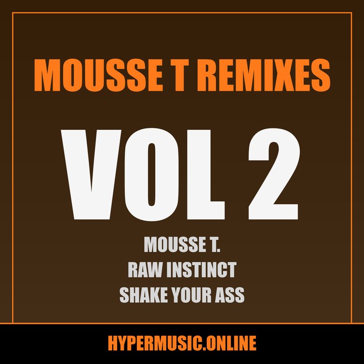 Cover of Mousse T Remixes Vol. 2