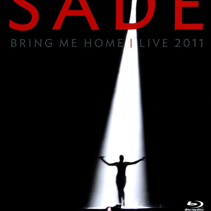 Cover of Sade - Bring Me Home - Live 2011