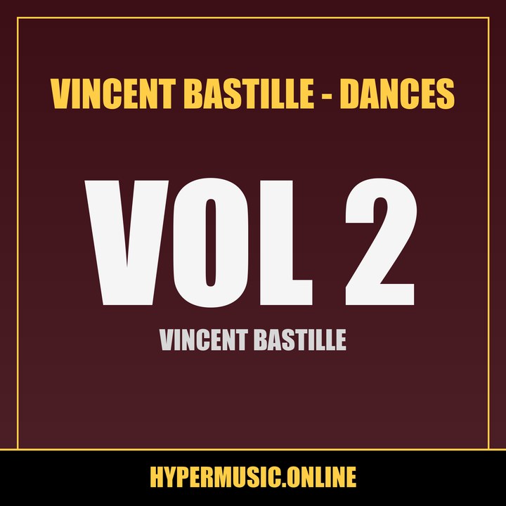 Cover of Vincent Bastille - Dances Vol. 2