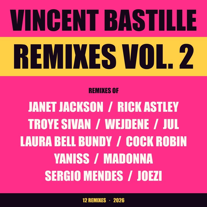 Cover of Vincent Bastille Remixes Vol. 2