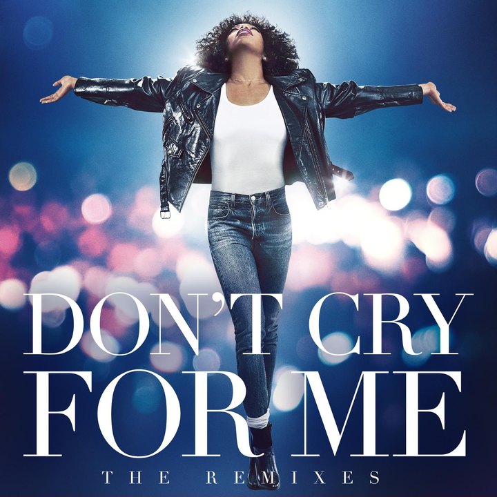 Cover of Whitney Houston - Don't Cry For Me (The Remixes)