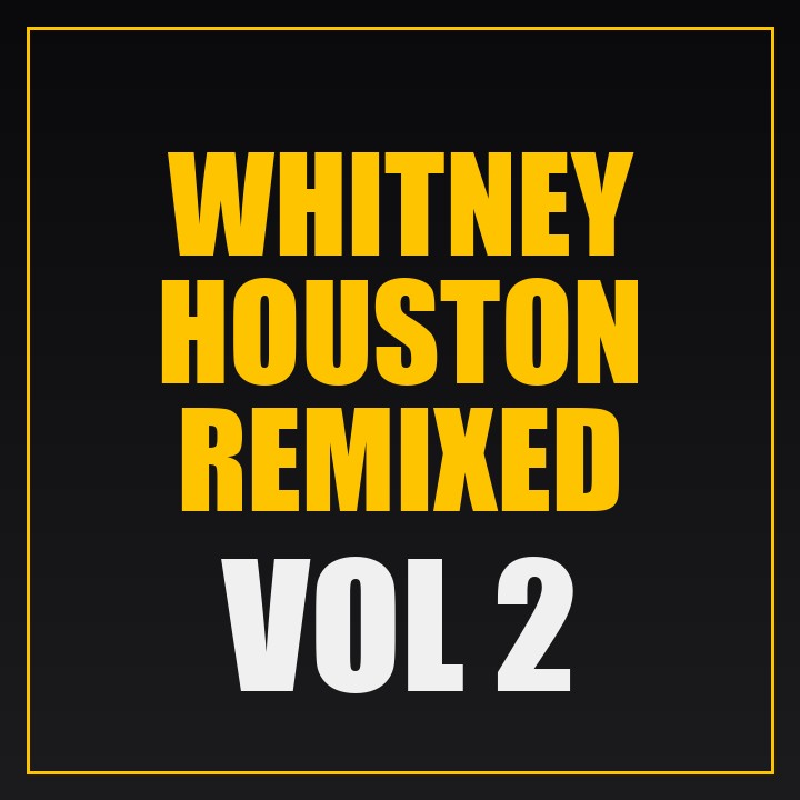 Cover of Whitney Houston Remixed Vol. 2